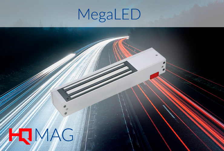 The MEGALED, HQ MAG clears your security up